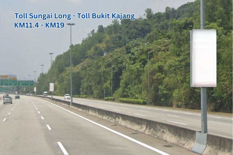 616 Panel Fixed Panel Street Bunting Billboard at Kajang-SILK Highway / Lebuhraya SILK, The Mines - Toll Sungai Long - Toll Bukit Kajang - UNITEN - UPM - Sungai Ramal - Exit Grand Saga, Selangor